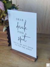 Load image into Gallery viewer, A4 Acrylic Table Sign - Grab A Drink, Find A Spot Silver Belle Design
