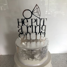 Load image into Gallery viewer, Cake Topper - Put A Ring on It Silver Belle Design
