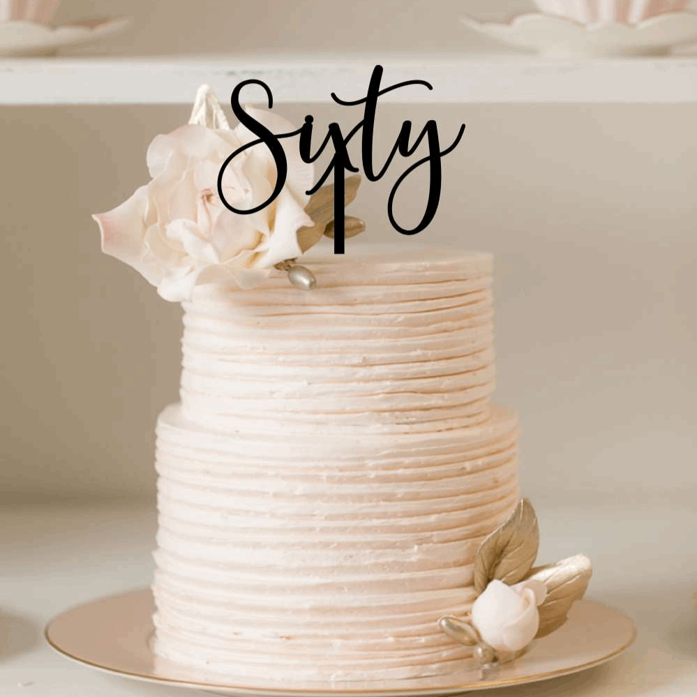 Cake Topper - Sixty Script Silver Belle Design