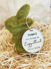 Load image into Gallery viewer, Eggscelent Teacher Timber Tag Silver Belle Design
