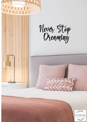 Script Name Plaque Wall Sign - Never Stop Dreaming Silver Belle Design