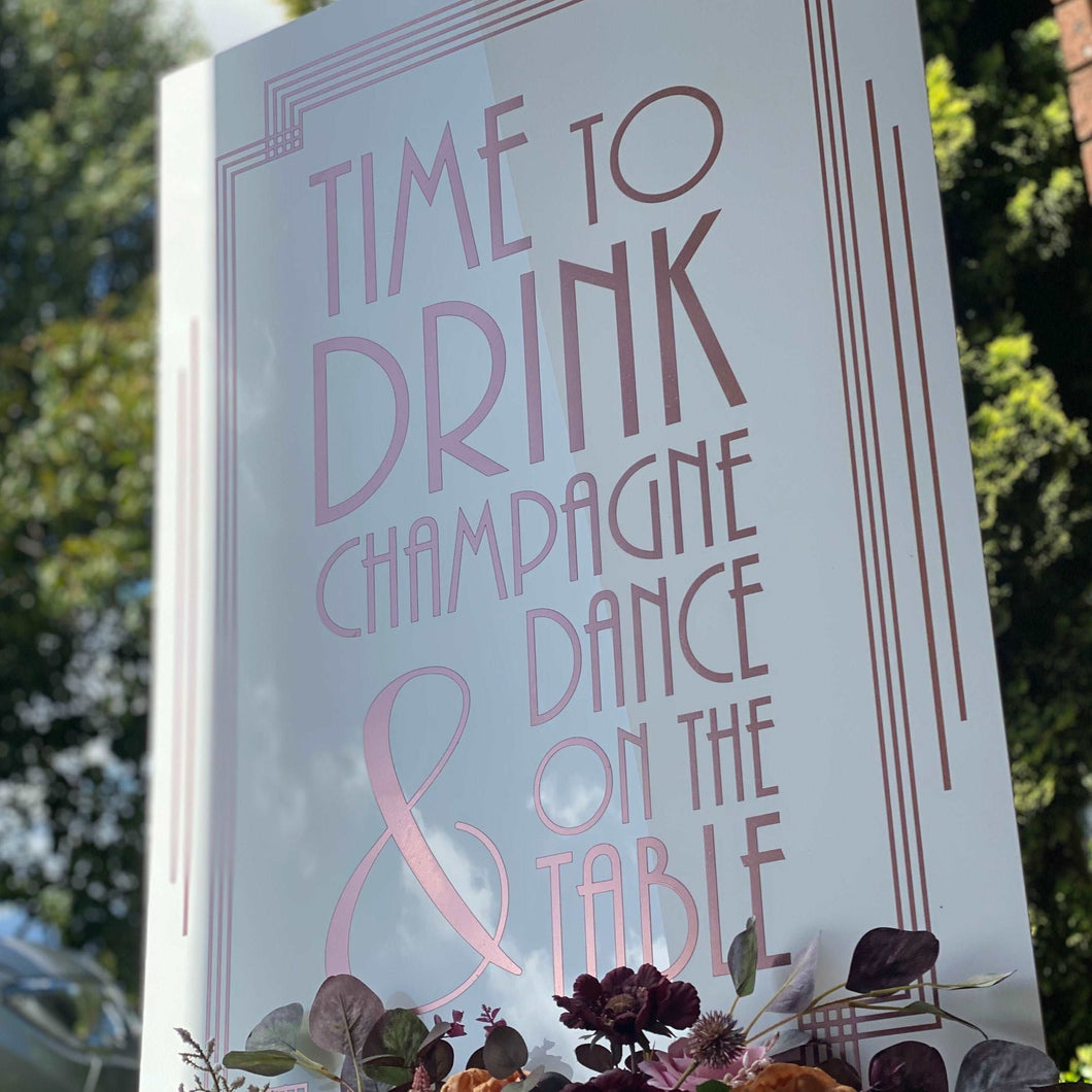 Welcome Sign - Drink & Dance Silver Belle Design