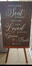 Load image into Gallery viewer, Welcome Sign - Please Take A Seat, You&#39;re Loved By Both Silver Belle Design

