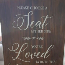 Load image into Gallery viewer, Welcome Sign - Please Take A Seat, You&#39;re Loved By Both Silver Belle Design
