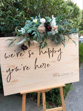 Load image into Gallery viewer, Welcome Sign - So Happy You&#39;re Here Design Silver Belle Design
